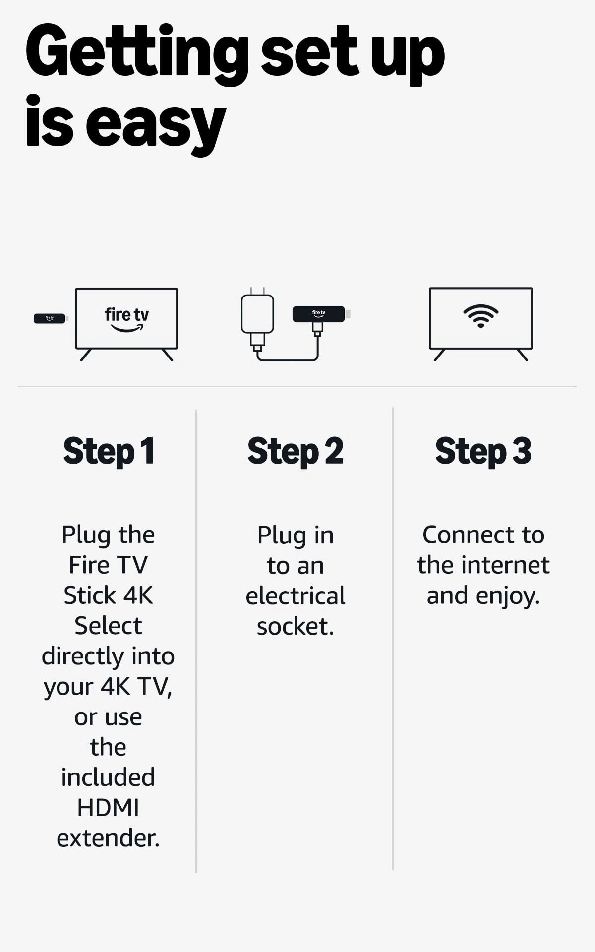 Amazon Fire TV Stick 4K Select, start streaming in 4K, hundreds of thousands of films and TV episodes, free & live TV, find TV programmes faster with Alexa+