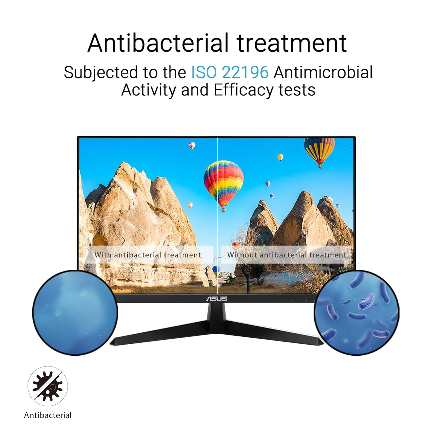Asus vy279hgr Monitor with antibacterial treatment feature.